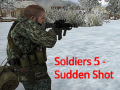 Oyunu Soldiers 5: Sudden Shot