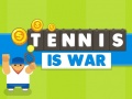 Oyunu Tennis Is War