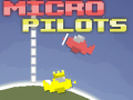 Oyunu Micro Pilots
