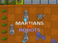 Oyunu Martians VS Robots