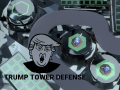 Oyunu Trump Tower Defense