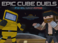 Oyunu Epic Cube Duels Pixel Universe