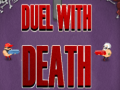 Oyunu Duel With Death