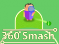 Oyunu 360 Smash