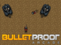 Oyunu BulletProof Arcade
