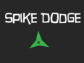 Oyunu Spike Dodge