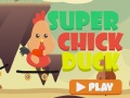 Oyunu Super Chick Duck