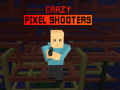 Oyunu Crazy Pixel Shooters