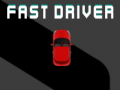 Oyunu Fast Driver