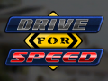 Oyunu Drive for Speed