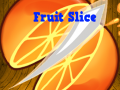 Oyunu Fruit Slice