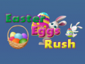 Oyunu Easter Eggs in Rush