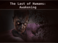 Oyunu The Last of Humans Awakening
