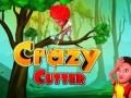 Oyunu Crazy Cutter