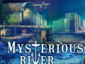 Oyunu Mysterious River
