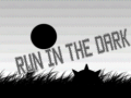 Oyunu Run In The Dark 