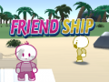 Oyunu Friend Ship