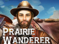 Oyunu Prairie Wanderer