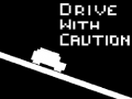 Oyunu Drive with Caution