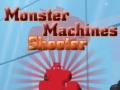 Oyunu Monster Machines Shooter