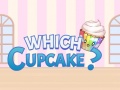 Oyunu Which Cupcake