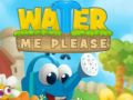 Oyunu Water Me Please