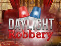 Oyunu Daylight Robbery
