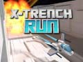 Oyunu X-Trench Run