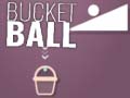 Oyunu Bucket Ball