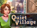 Oyunu Quiet Village