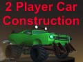 Oyunu 2 Player Car Construction