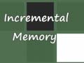 Oyunu Incremental Memory
