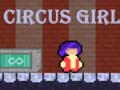 Oyunu Circus Girl