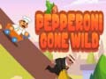 Oyunu Pepperoni Gone Wild