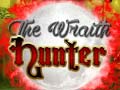 Oyunu The Wraith Hunter