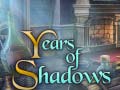 Oyunu Years of Shadows