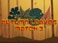 Oyunu Autumn Leaves Match 3