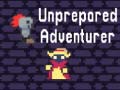 Oyunu Unprepared Adventurer
