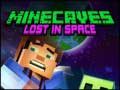 Oyunu Minecaves Lost in Space