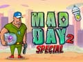 Oyunu Mad Day 2 Special