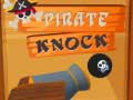 Oyunu Pirate Knock