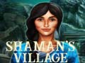 Oyunu Shaman's Village