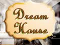 Oyunu The Dream House