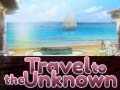 Oyunu Travel to the Unknown