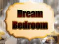 Oyunu Dream Bedroom