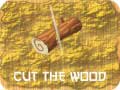 Oyunu Cut The Wood