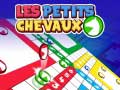 Oyunu Petits Chevaux