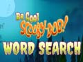 Oyunu Be Cool Scooby Doo Word Search