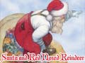 Oyunu Santa and Red Nosed Reindeer