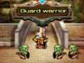 Oyunu Guard warrior